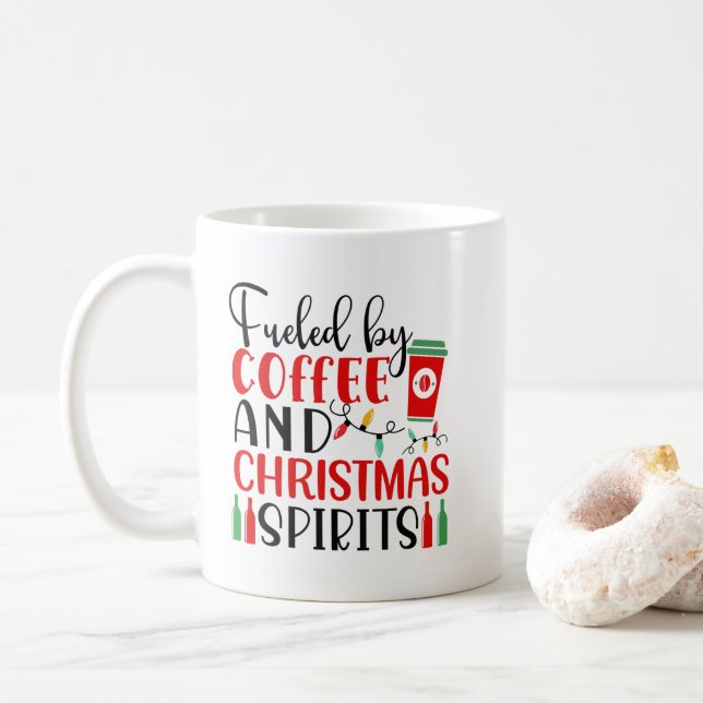 Fuelled By Coffee and Christmas Spirits Coffee Mug (With Donut)