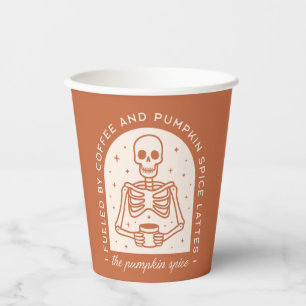 Fuelled By Coffee and Pumpkin Spice Lattes Paper Cups