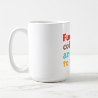 Fuelled by Coffee and Ready to Teach – Mug