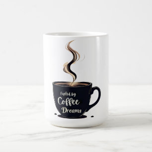 Fuelled by Coffee Dreams Student Mug