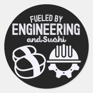 Fuelled by Engineering and Sushi Classic Round Sticker