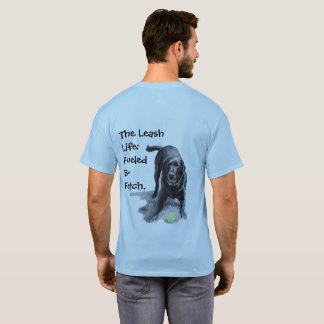 Fuelled By Fetch T-Shirt