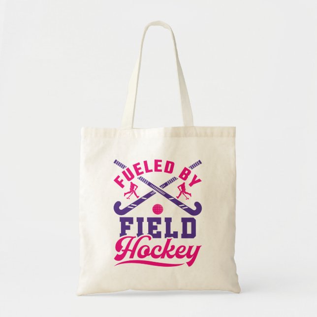 Fuelled by Field Hockey Cute Player Team Tote Bag (Front)