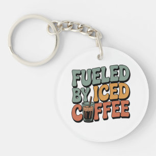 Fuelled by Iced Coffee Key Ring