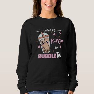 Fuelled By K-Pop And Bubble Tea Kawaii Boba Tea Sweatshirt