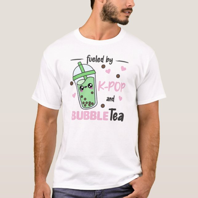Fuelled By K-Pop And Bubble Tea Kawaii Boba Tea T-Shirt (Front)