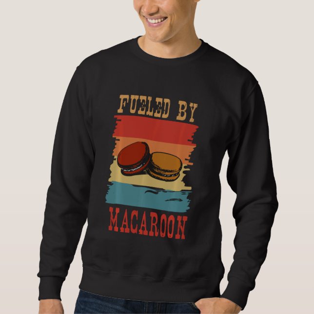 Fuelled By Macaroon Funny Baker Baking Retro Vinta Sweatshirt (Front)