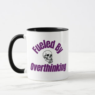 Fuelled by Overthinking – Bold Skull Mug