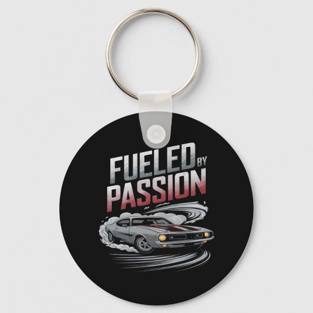 Fuelled by Passion - Car Enthusiast Design Key Ring (Front)