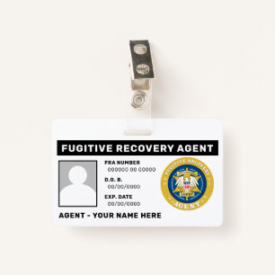 FUGITIVE RECOVERY AGENT Badge ID Badge