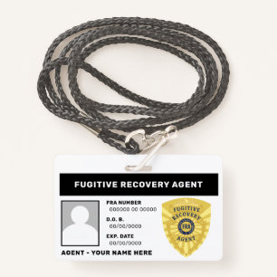 FUGITIVE RECOVERY AGENT BADGE ID BADGE