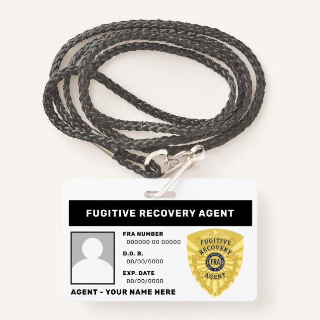 FUGITIVE RECOVERY AGENT BADGE ID BADGE (Front with Lanyard)