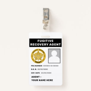 FUGITIVE RECOVERY AGENT Badge ID Badge