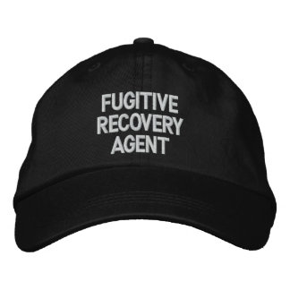 Fugitive Recovery Agent Embroidered Hat