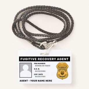 FUGITIVE RECOVERY AGENT Lanyard Badge ID Badge