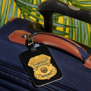 FUGITIVE RECOVERY AGENT  LUGGAGE TAG
