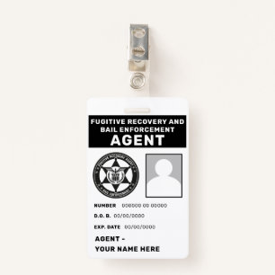 FUGITIVE RECOVERY  & BAIL ENFORCEMENT AGENT Badge ID Badge