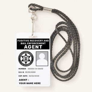 FUGITIVE RECOVERY  & BAIL ENFORCEMENT AGENT Badge ID Badge