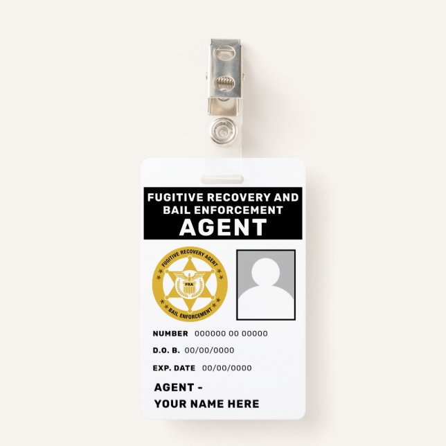 FUGITIVE RECOVERY  & BAIL ENFORCEMENT AGENT Badge ID Badge (Front with Clip)