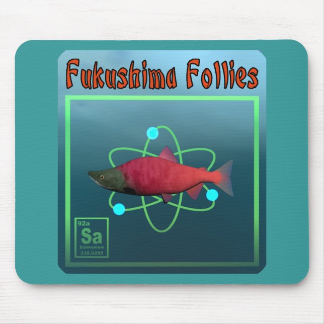 Fukushima Follies Mouse Mat (Front)