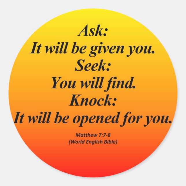 Fulfilment Matthew 7:7-8 Abbrev Classic Round Sticker (Front)
