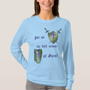 Full Armour of God Shirt