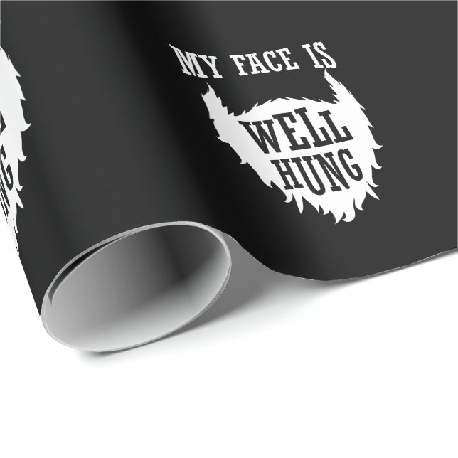 Full beard "My Face is Well Hung" Wrapping Paper (Roll Corner)