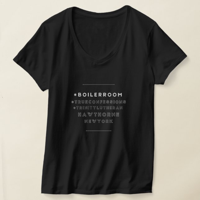 Full Boiler Room, Trinity Lutheran T-Shirt (Laydown)