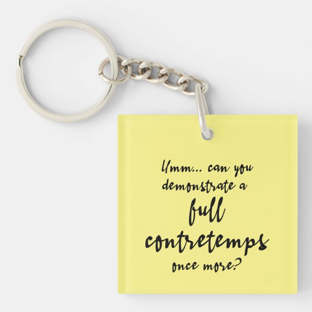 Full Contretemps Black Text Key Ring (Front)