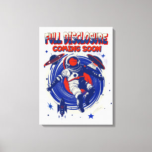 Full Disclosure Coming Soon   Astronaut Floating  Canvas Print