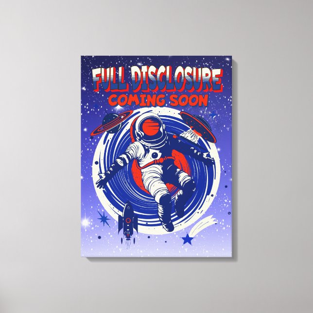 Full Disclosure Coming Soon | Astronaut Floating  Canvas Print (Front)