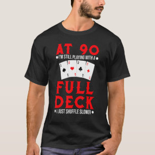 Full House Card Hand 90th Birthday 90 Year Old Car T-Shirt