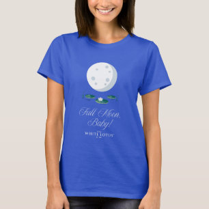 Full Moon, Baby! - The White Lotus T-Shirt