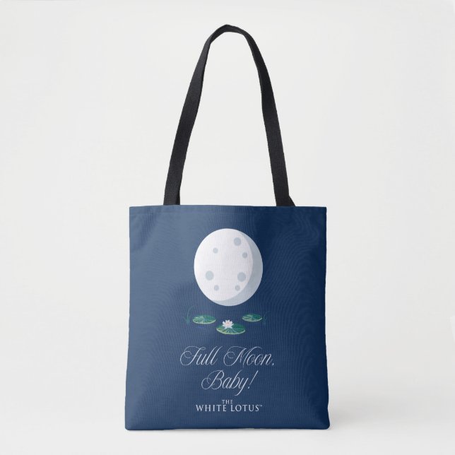 Full Moon, Baby! - The White Lotus Tote Bag (Front)