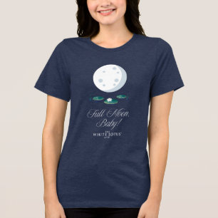 Full Moon, Baby! - The White Lotus Tri-Blend Shirt