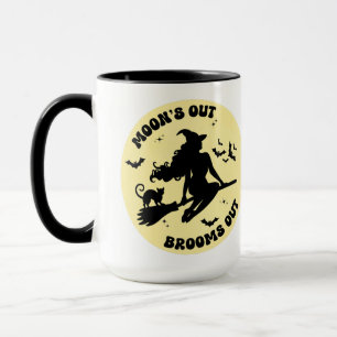 Full moon funny Halloween brooms out witchy vibe Mug