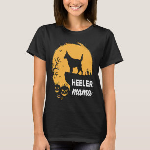 Full Moon Halloween Heeler Mama Australian Cattle T-Shirt
