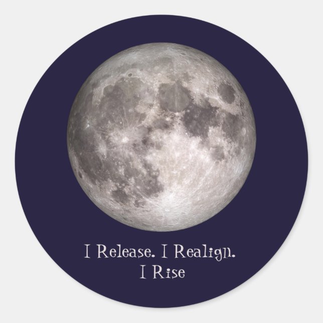 Full Moon Ritual I Release I Realign I Rise Classic Round Sticker (Front)