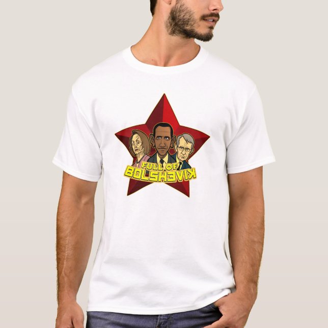 Full of Bolshevik T-Shirt (Front)