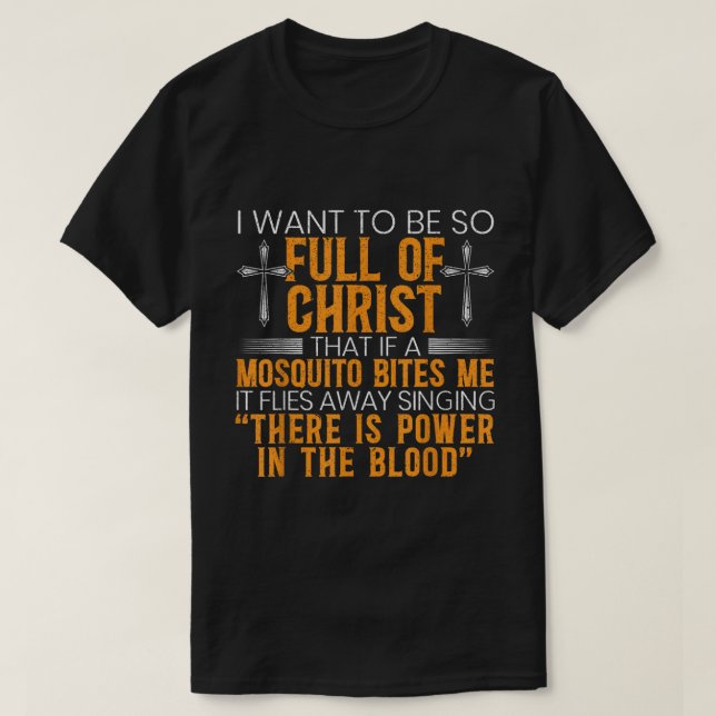 Full of Christ Funny Christian Shirt (Design Front)