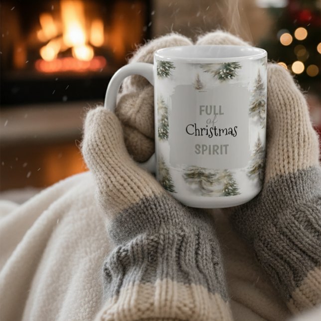 Full of Christmas Spirit” Holiday Coffee Mug (Creator Uploaded)