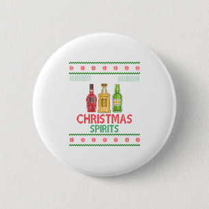 Full Of Christmas Spirits Funny Drinkin 6 Cm Round Badge