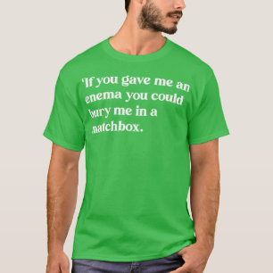 Full of Funny Christopher Hitchens Quote T-Shirt