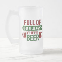 Full Of Holiday Cheer Beer