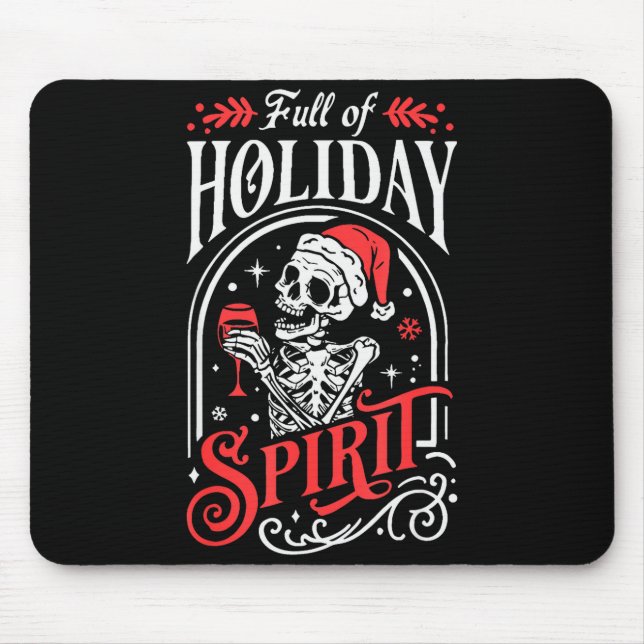 Full Of Holiday Christmas Skeleton Srit Drinking W Mouse Mat (Front)