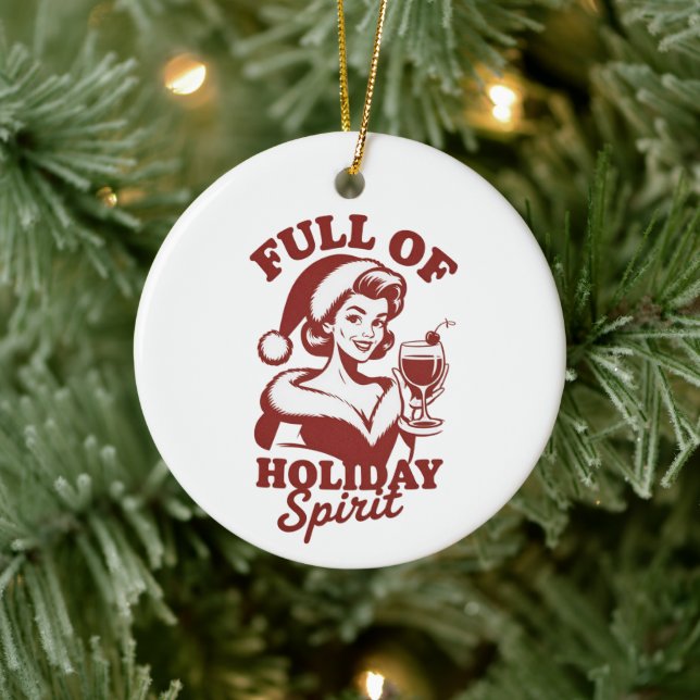 Full Of Holiday Spirit Wine Snarky Christmas Xmas Ceramic Tree Decoration (Tree)