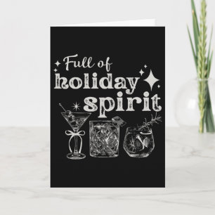 Full Of Holiday Spirit Wine Tail Christmas Party  Card