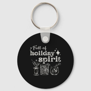 Full Of Holiday Spirit Wine Tail Christmas Party Key Ring