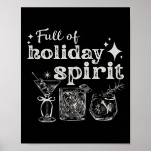 Full Of Holiday Spirit Wine Tail Christmas Party  Poster