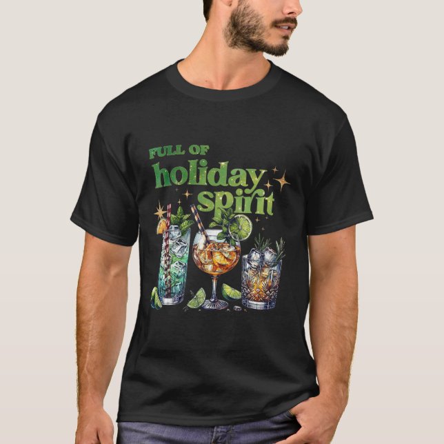 Full Of Holiday Spirit Wine Tail Funny Christmas  T-Shirt (Front)
